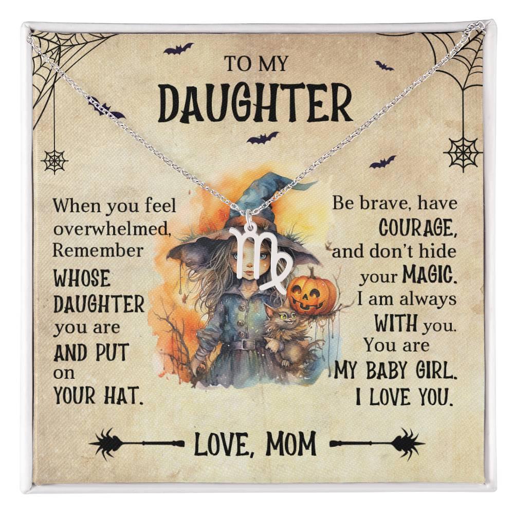 Daughter Halloween Inspired Zodiac Necklace - Put Your Hat On and Don't Hide Your Magic - Mallard Moon Gift Shop