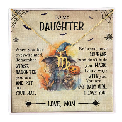 Daughter Halloween Inspired Zodiac Necklace - Put Your Hat On and Don't Hide Your Magic - Mallard Moon Gift Shop