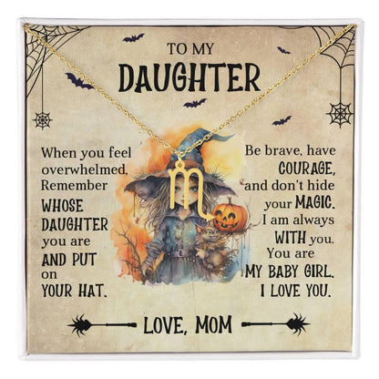 Daughter Halloween Inspired Zodiac Necklace - Put Your Hat On and Don't Hide Your Magic - Mallard Moon Gift Shop