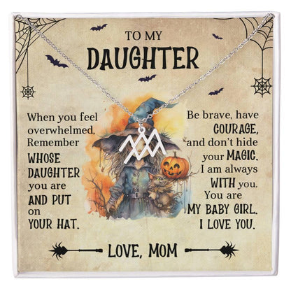 Daughter Halloween Inspired Zodiac Necklace - Put Your Hat On and Don't Hide Your Magic - Mallard Moon Gift Shop