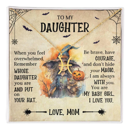Daughter Halloween Inspired Zodiac Necklace - Put Your Hat On and Don't Hide Your Magic - Mallard Moon Gift Shop