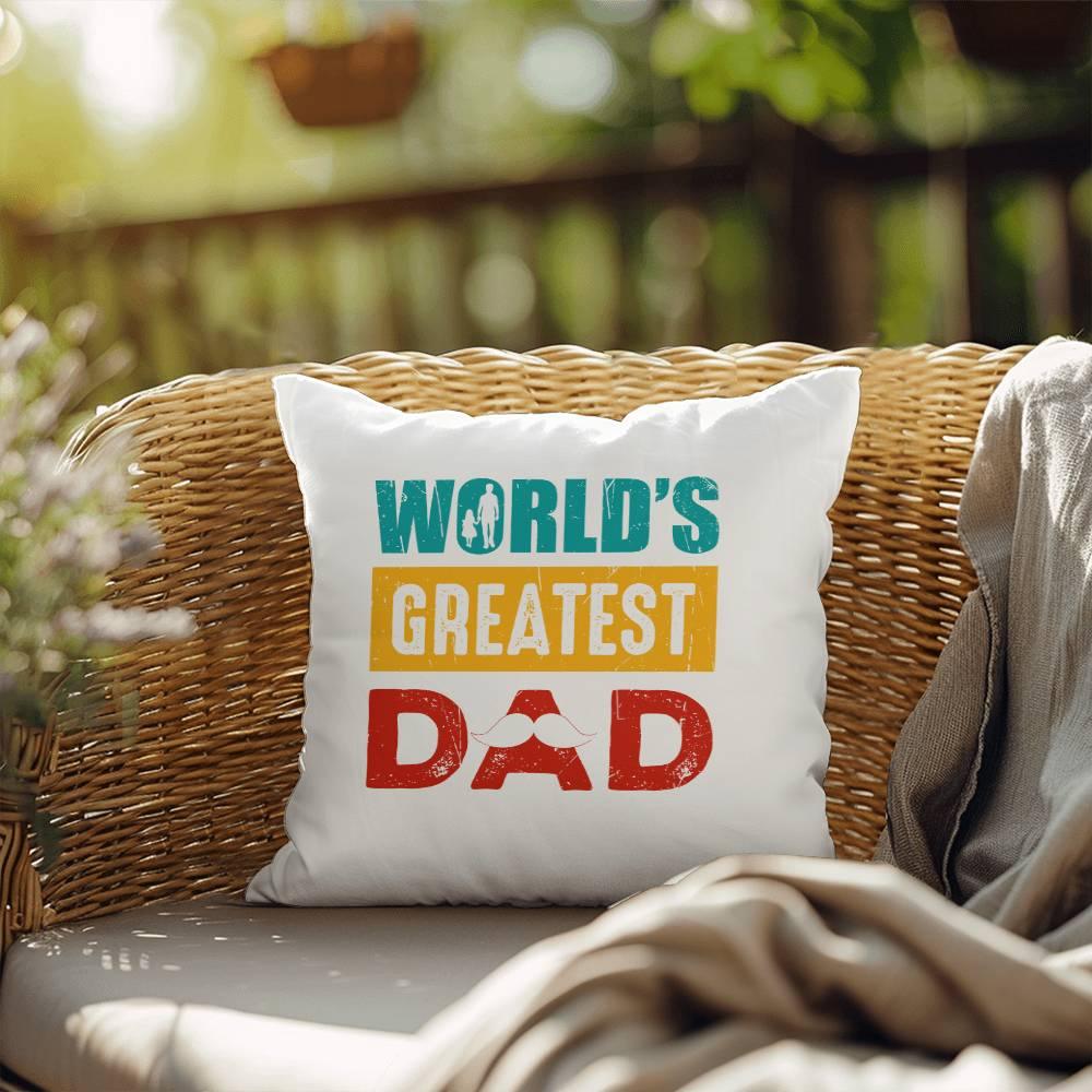 Gift for Dad World's Greatest Dad Indoor Outdoor Pillow - Mallard Moon Gift Shop