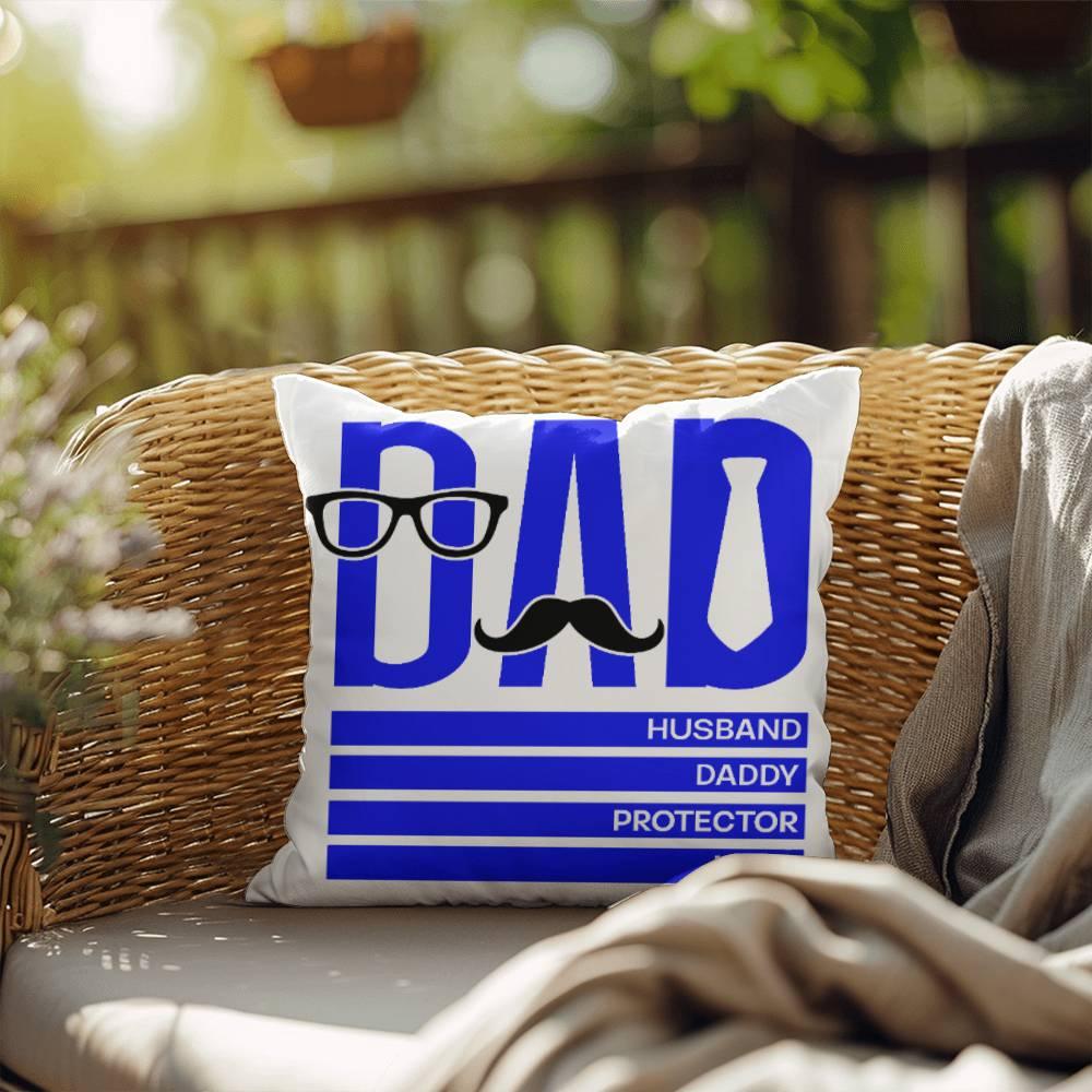 Dad Husband Daddy Protector Hero Comfy Indoor-Outdoor Pillow - Mallard Moon Gift Shop