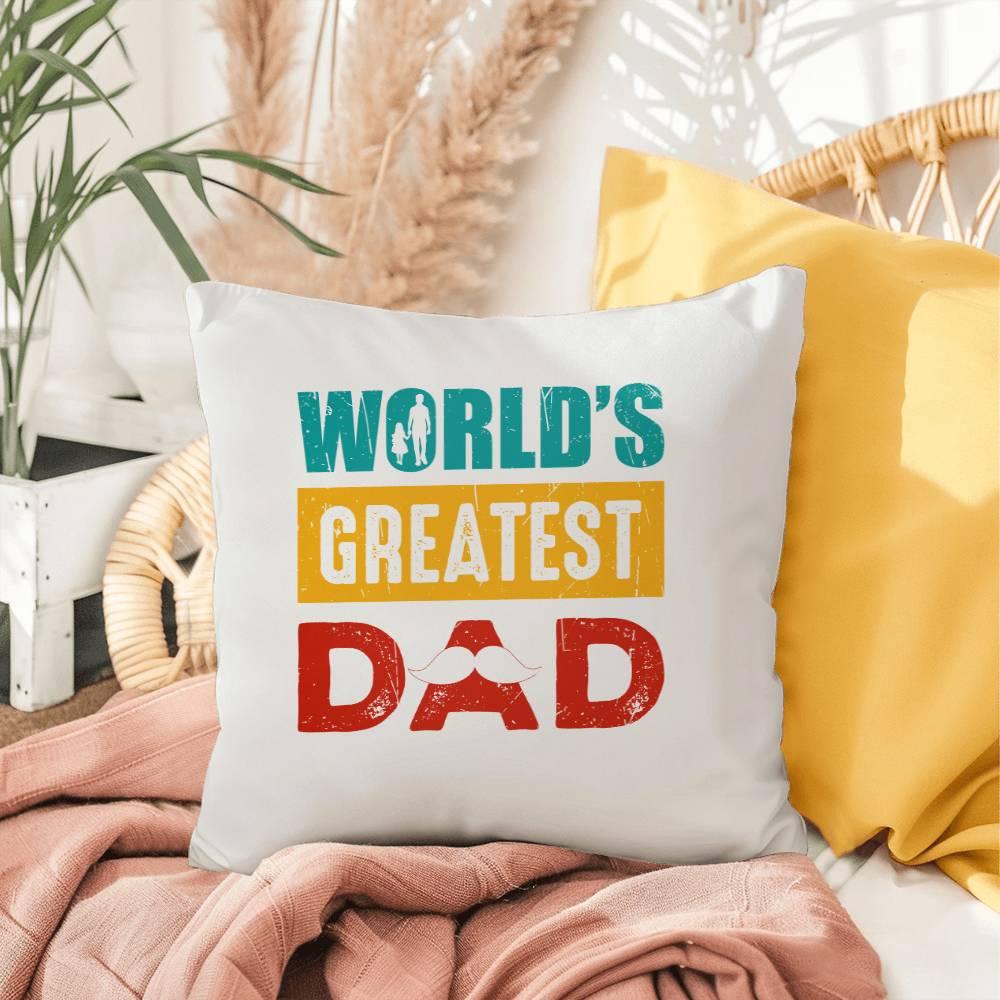 Gift for Dad World's Greatest Dad Indoor Outdoor Pillow - Mallard Moon Gift Shop