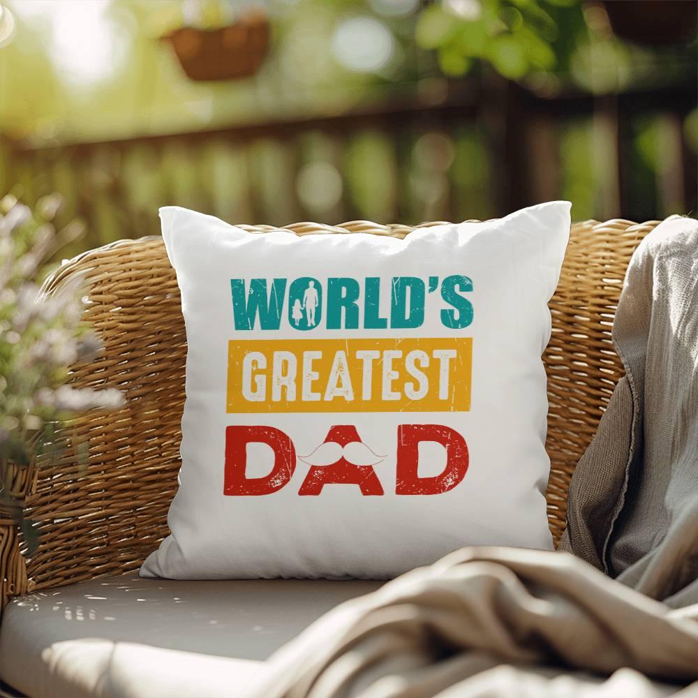 Gift for Dad World's Greatest Dad Indoor Outdoor Pillow - Mallard Moon Gift Shop
