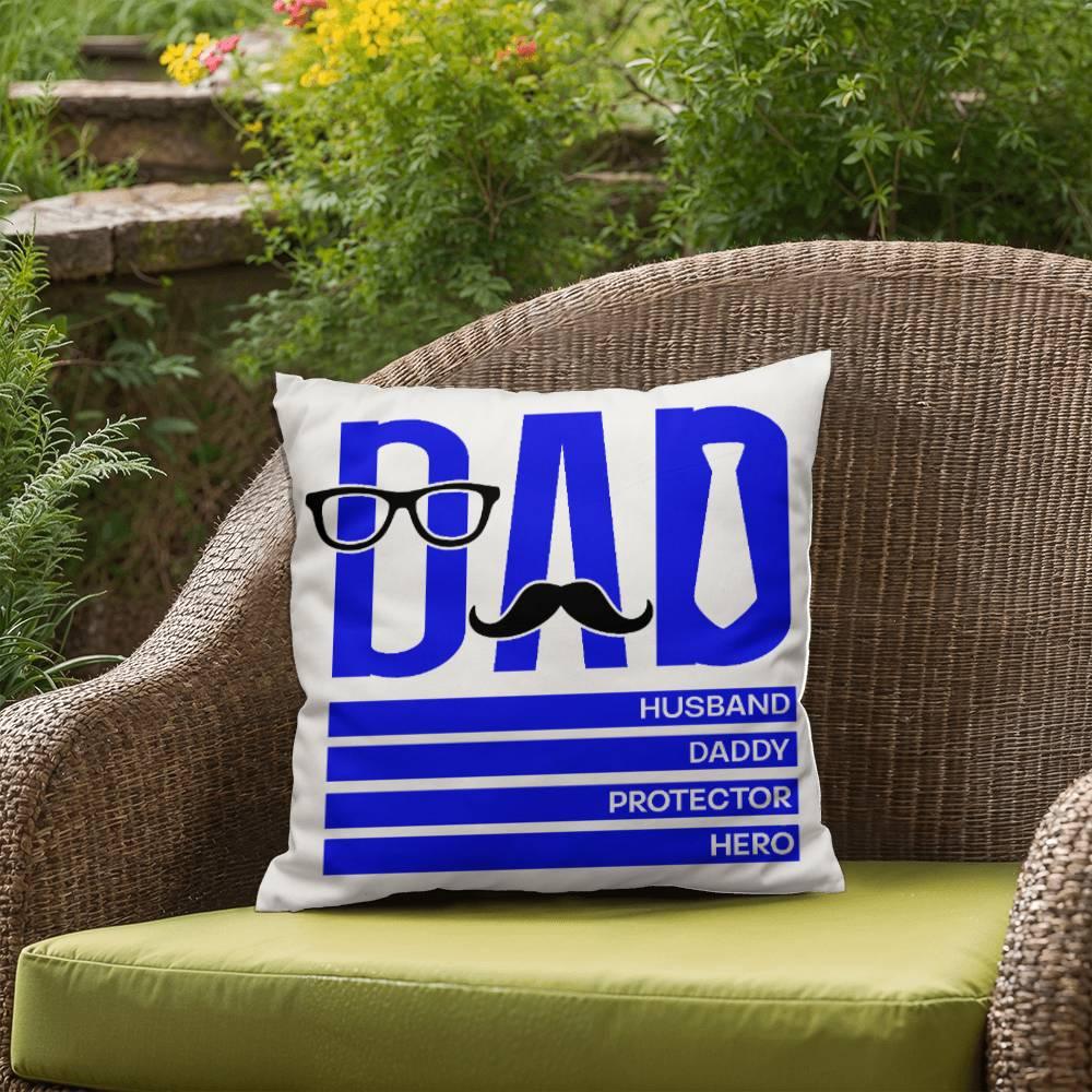 Dad Husband Daddy Protector Hero Comfy Indoor-Outdoor Pillow - Mallard Moon Gift Shop