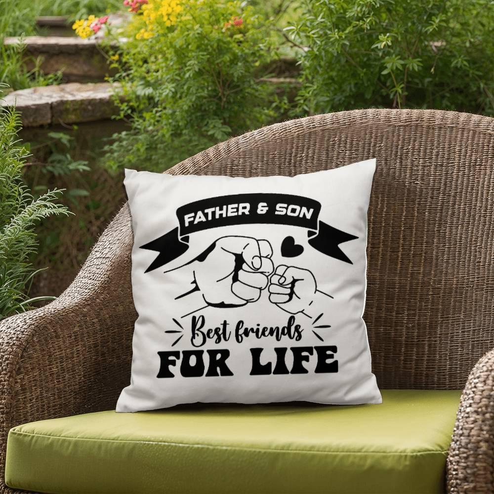 Father and Son Best Friends for Life Comfy Indoor-Outdoor Pillow - Mallard Moon Gift Shop