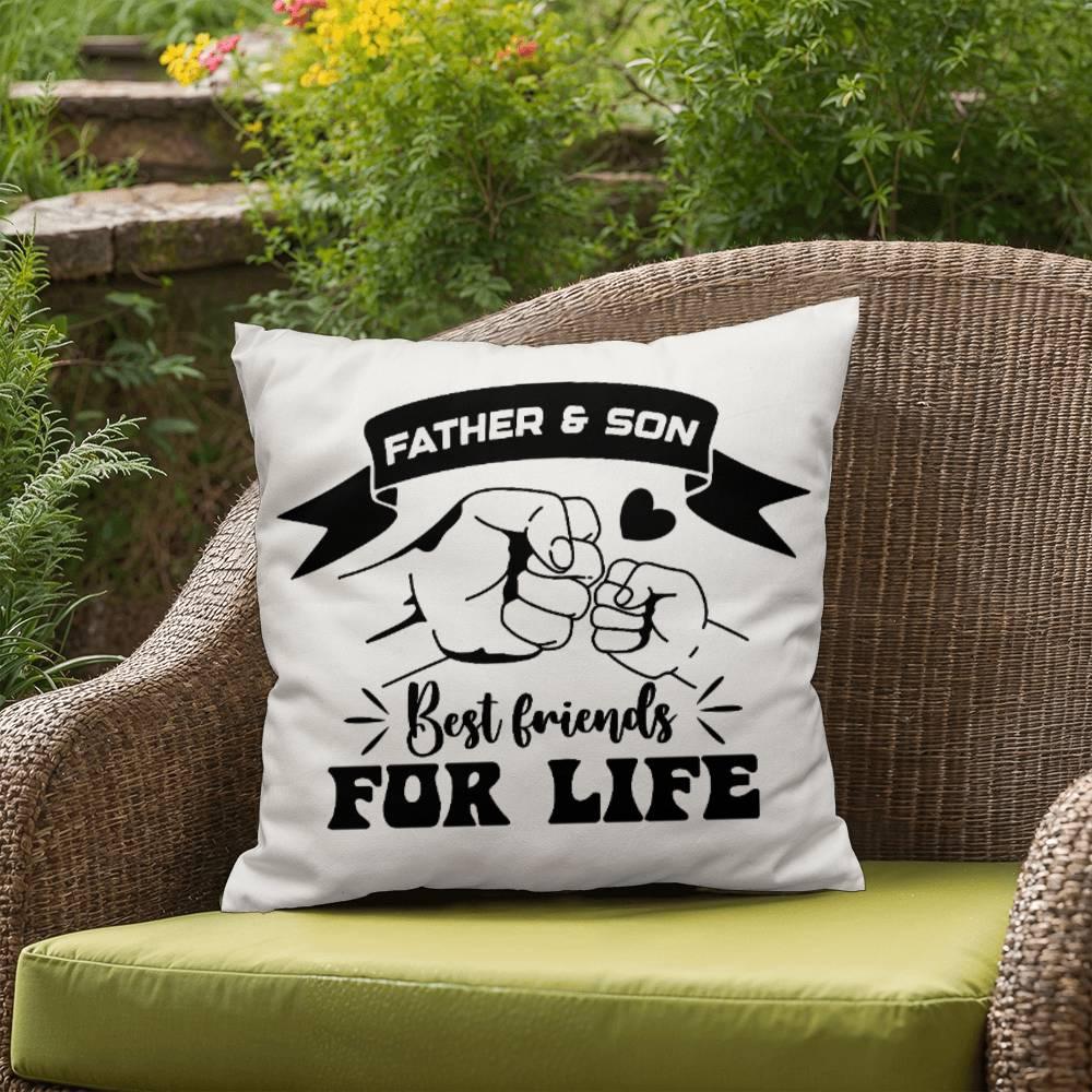 Father and Son Best Friends for Life Comfy Indoor-Outdoor Pillow - Mallard Moon Gift Shop