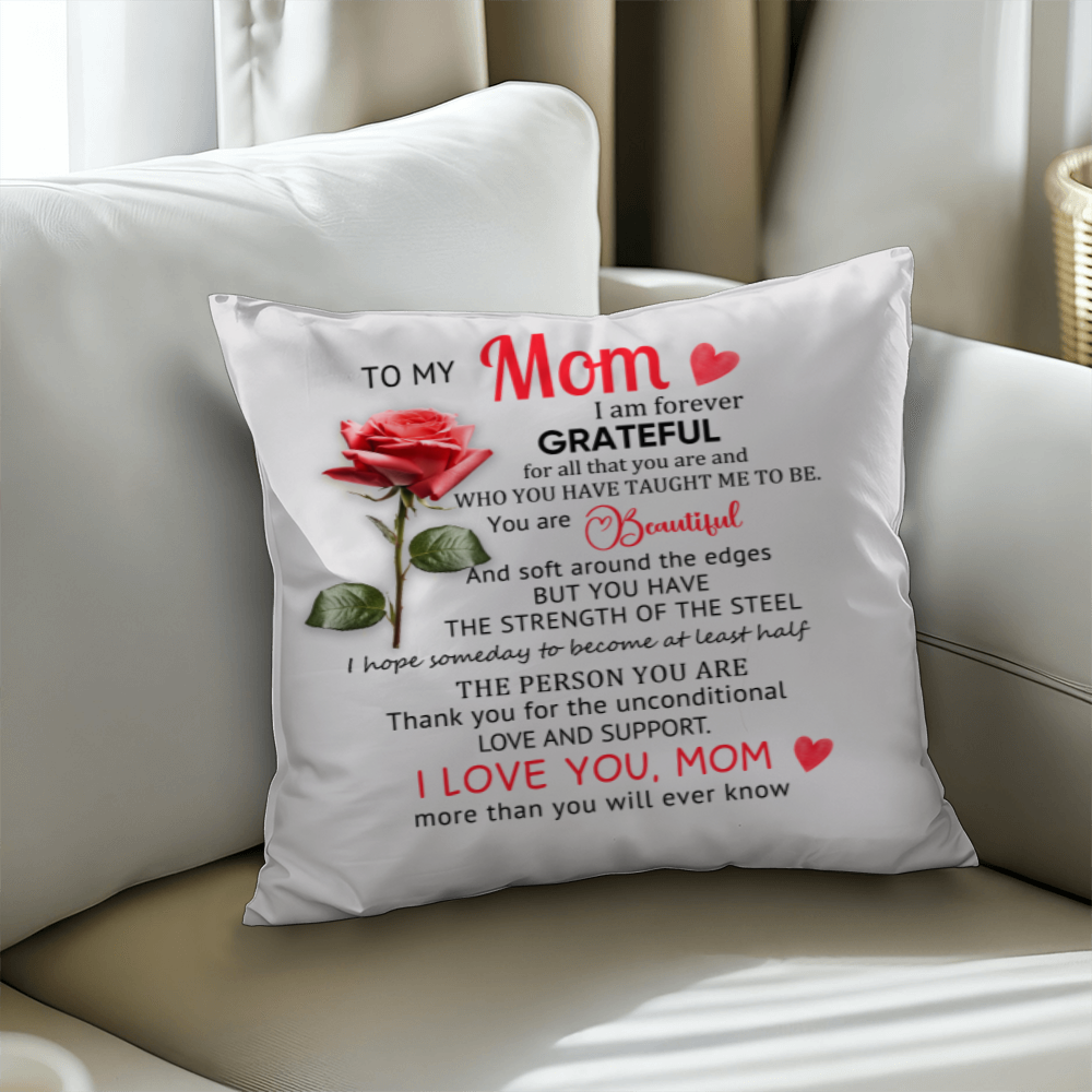 To My Mom – Heartfelt Decorative Pillow with Insert | Mother's Day Gift - Mallard Moon Gift Shop