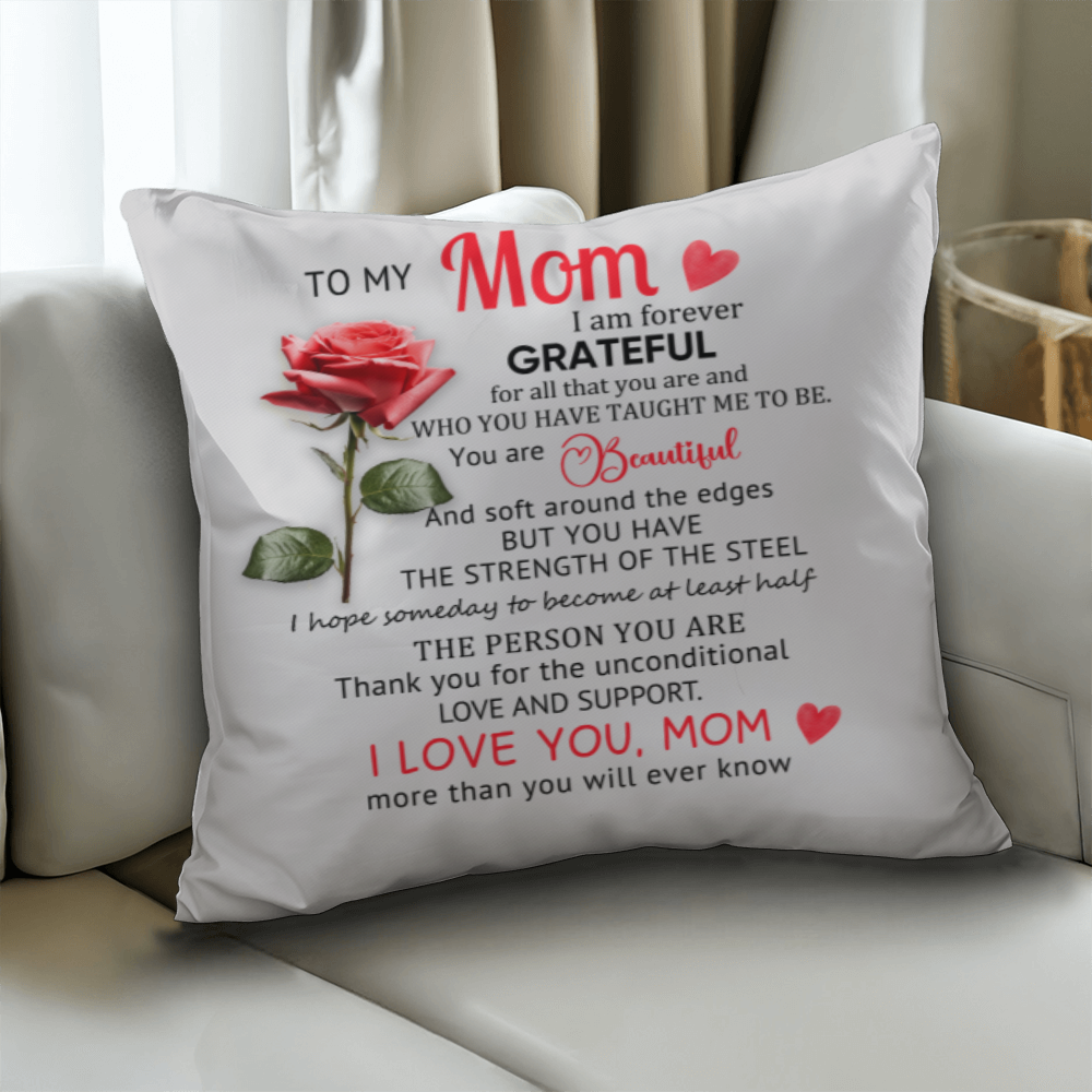 To My Mom – Heartfelt Decorative Pillow with Insert | Mother's Day Gift - Mallard Moon Gift Shop