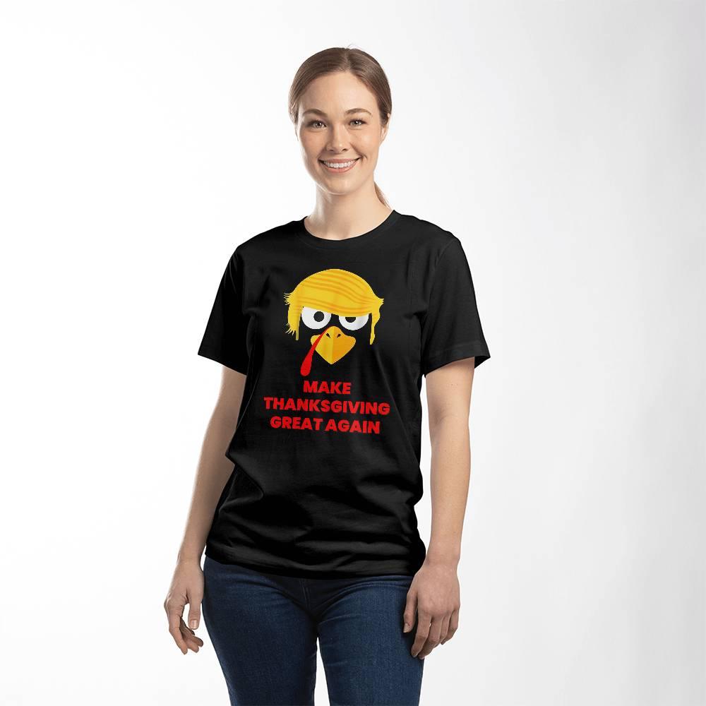 Funny Trump Turkey - Make Thanksgiving Great Again -Bella Jersey Tee Shirt - Mallard Moon Gift Shop