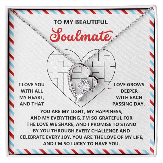 To My Soulmate: Forever Love Heart Necklace with Emotional and Heartfelt Message Lucky to Have You - Mallard Moon Gift Shop
