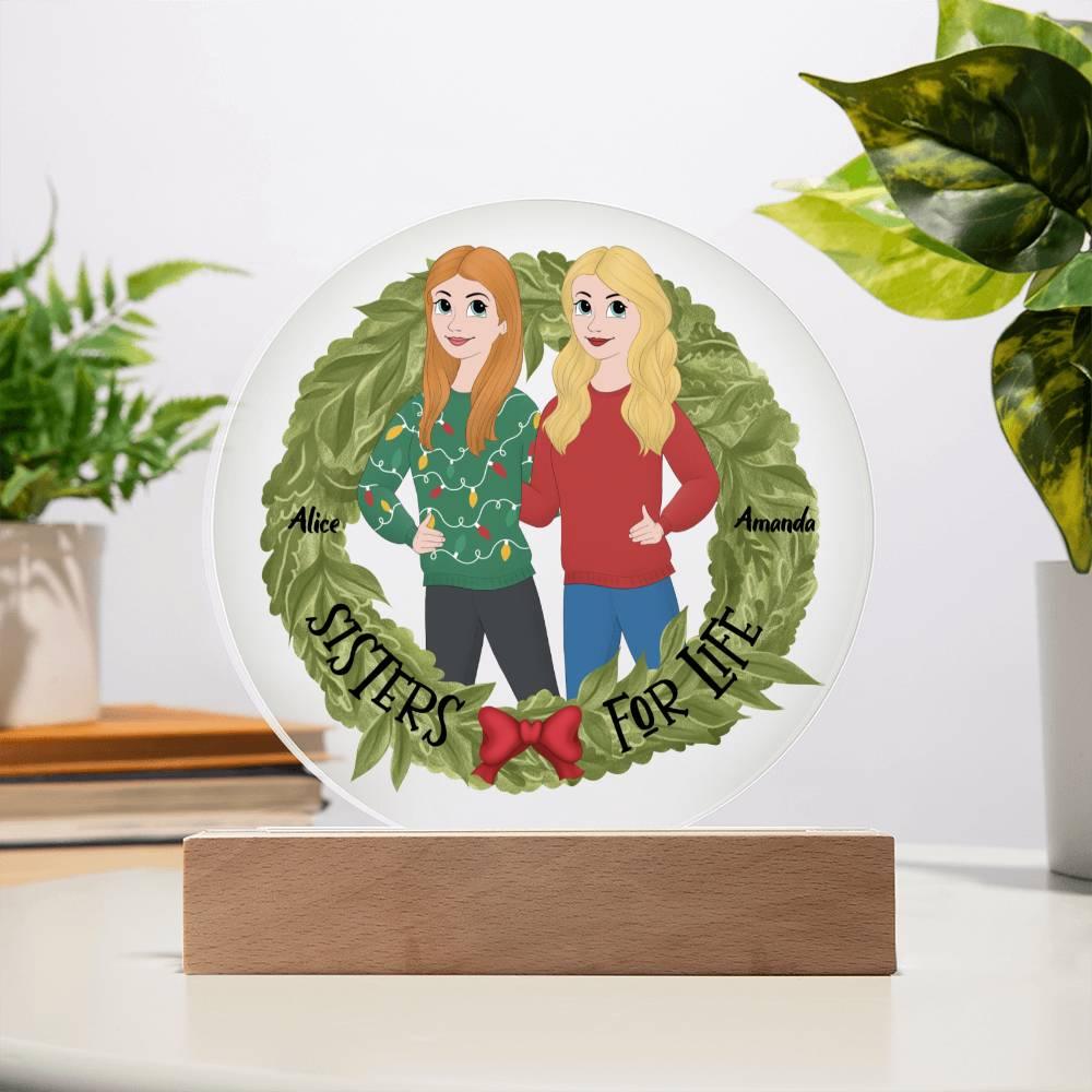 Sister Holiday Gift- Sisters are for Life Personalized  Circle Acrylic Plaque - Mallard Moon Gift Shop