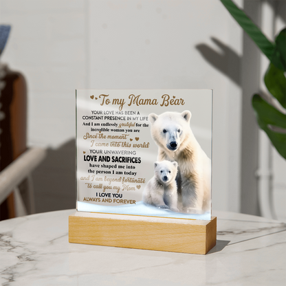 To My Mama Bear Acrylic Plaque – Polar Bear LED Light Gift | Heartfelt “Always and Forever” Keepsake for Mom