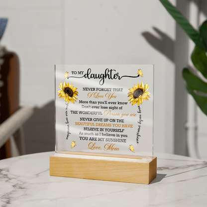 Daughter Sunflower Acrylic Plaque with LED Lighted Wooden Base Meaningful Birthday, Graduation, or Christmas Present Gift from Mom - Mallard Moon Gift Shop