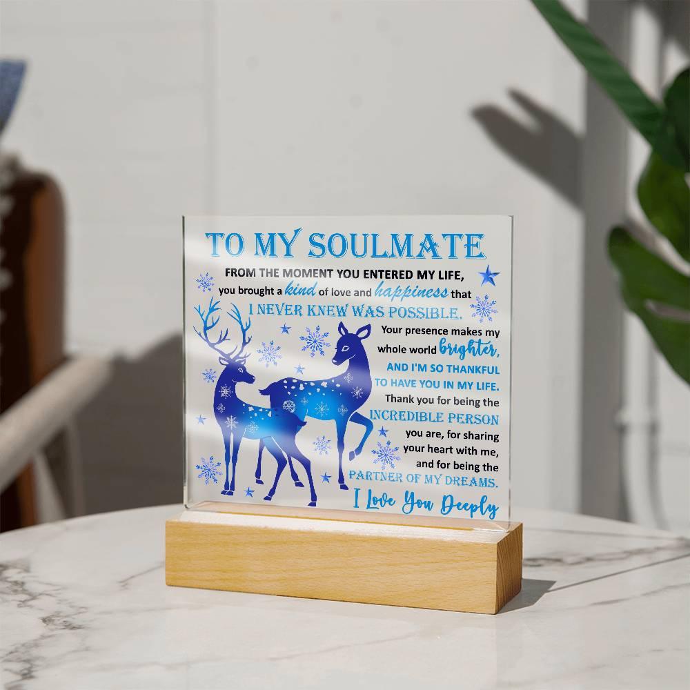 Soulmate - Partner Of Dreams Acrylic Plaque with LED Lighted Wooden Base - Mallard Moon Gift Shop