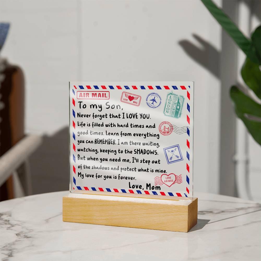 Letter To My Son, Love, Mom Acrylic Square Plaque with LED Wooden Base - Mallard Moon Gift Shop