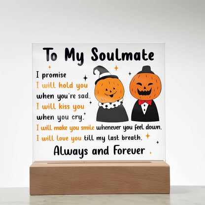 Soulmate - Love You Til My Last Breath Halloween Pumpkin with LED Lighted Wooden Base - Mallard Moon Gift Shop