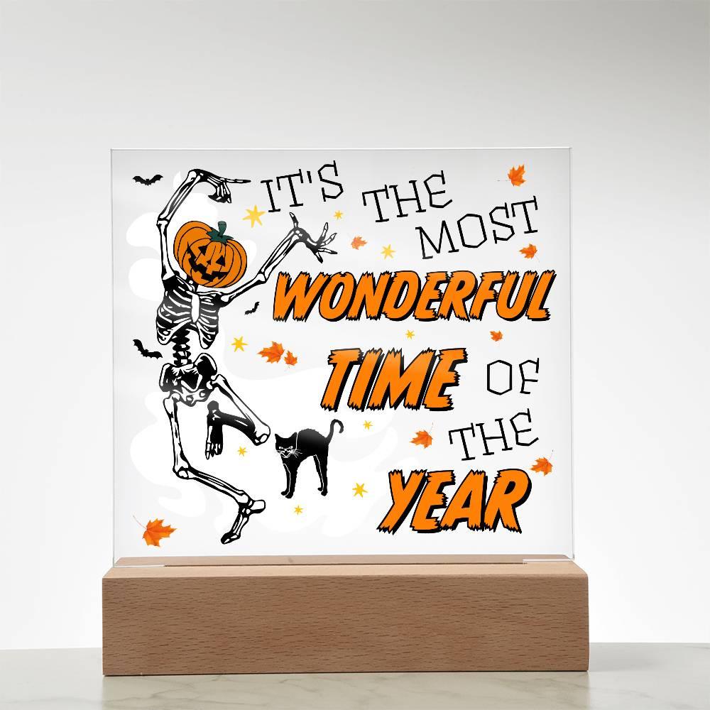 Halloween Decor - The Most Wonderful Time of the Year Acrylic Square Plaque with LED Wooden Base - Mallard Moon Gift Shop
