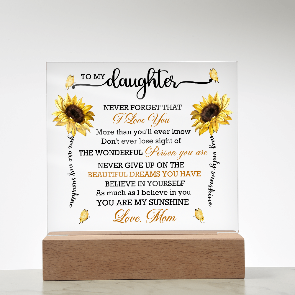 Daughter Sunflower Acrylic Plaque with LED Lighted Wooden Base Meaningful Birthday, Graduation, or Christmas Present Gift from Mom - Mallard Moon Gift Shop