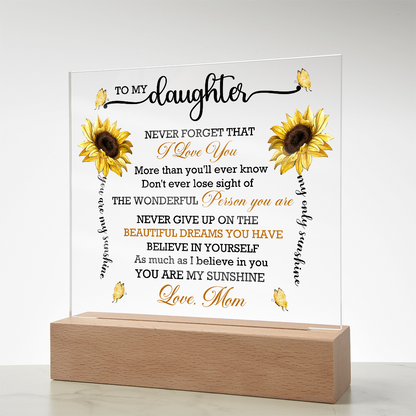 Daughter Sunflower Acrylic Plaque with LED Lighted Wooden Base Meaningful Birthday, Graduation, or Christmas Present Gift from Mom - Mallard Moon Gift Shop