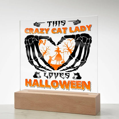 Crazy Cat Lady Loves Halloween Acrylic Plaque Decor - Mallard Moon Gift Shop