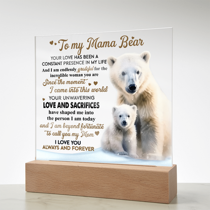 To My Mama Bear Acrylic Plaque – Polar Bear LED Light Gift | Heartfelt “Always and Forever” Keepsake for Mom