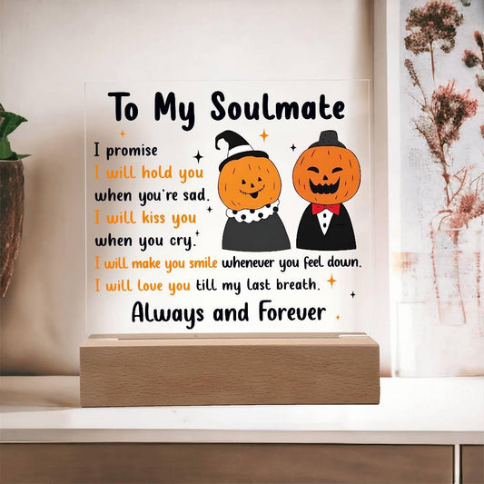 Soulmate - Love You Til My Last Breath Halloween Pumpkin with LED Lighted Wooden Base - Mallard Moon Gift Shop