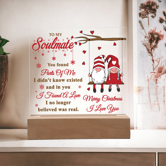 To My Soulmate Acrylic Plaque – Gnome Couple LED Light Gift | Romantic “I Found a Love” Christmas Keepsake