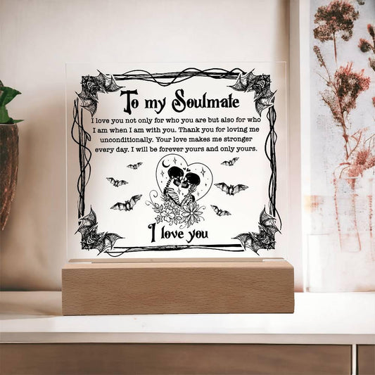 Soulmate - Forever Yours - Halloween Acrylic Square Plaque with LED Wooden Base - Mallard Moon Gift Shop