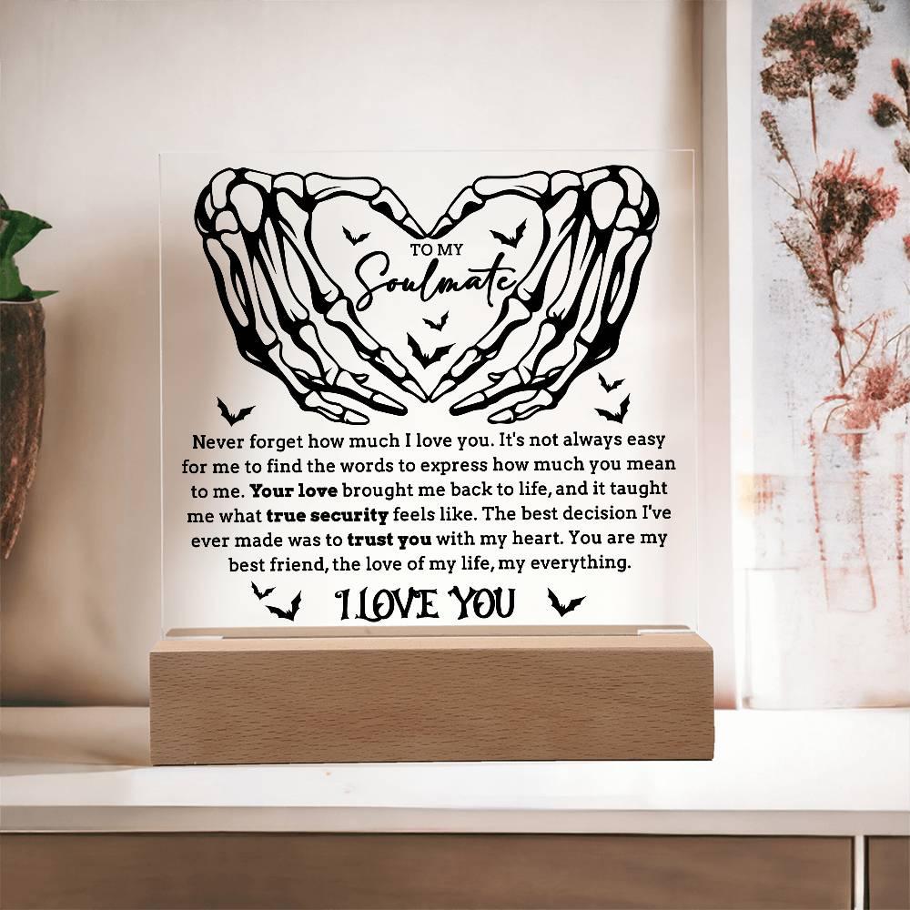 Soulmate - True Security - Halloween Acrylic Square Plaque with LED Lighted Wooden Base - Mallard Moon Gift Shop