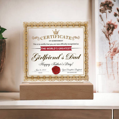 World’s Greatest Girlfriend’s Dad Certificate Acrylic LED Plaque – Funny & Respectful Father’s Day Gift from Daughter’s Boyfriend - Mallard Moon Gift Shop