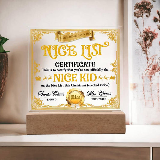 Christmas Decor - Nice Kid List Certificate Acrylic Square Plaque with LED Wooden Base - Mallard Moon Gift Shop