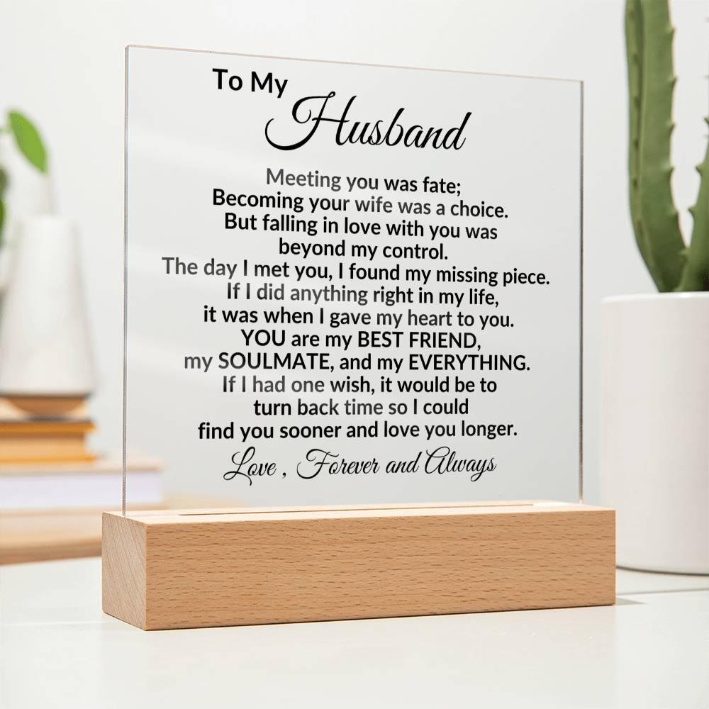 Heartfelt Gift for Husband - You are my Best Friend, My Soulmate, My Everything Anniversary Birthday Valentine Engraved Acrylic Plaque - Mallard Moon Gift Shop