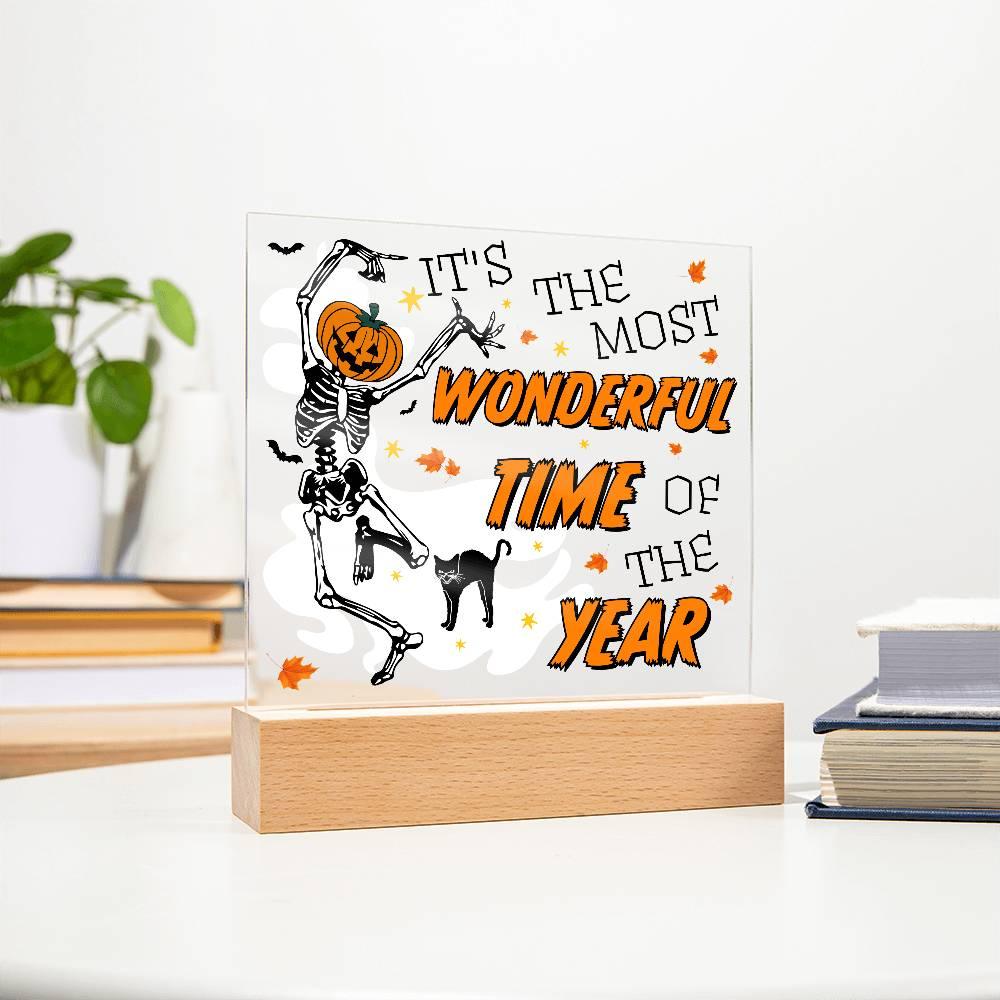Halloween Decor - The Most Wonderful Time of the Year Acrylic Square Plaque with LED Wooden Base - Mallard Moon Gift Shop