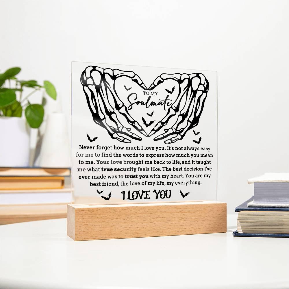 Soulmate - True Security - Halloween Acrylic Square Plaque with LED Lighted Wooden Base - Mallard Moon Gift Shop