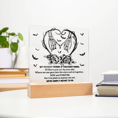 Soulmate Halloween - We Are Meant To Be - Acrylic Square Plaque with LED Wooden Base - Mallard Moon Gift Shop