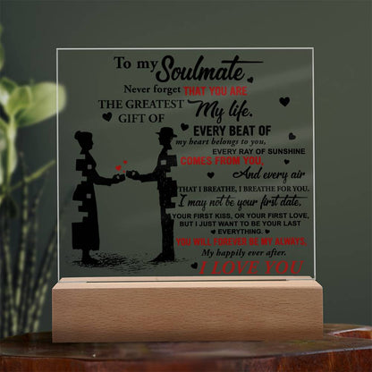 Soulmate - Every Beat of My Heart Acrylic Plaque with Lighted LED Wooden Base - Mallard Moon Gift Shop