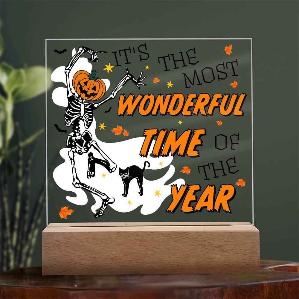 Halloween Decor - The Most Wonderful Time of the Year Acrylic Square Plaque with LED Wooden Base - Mallard Moon Gift Shop