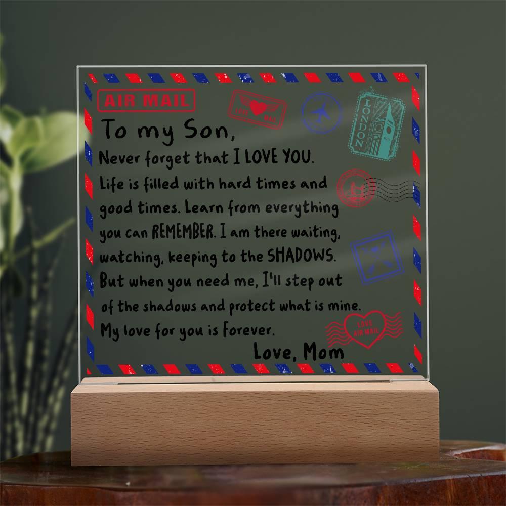 Letter To My Son, Love, Mom Acrylic Square Plaque with LED Wooden Base - Mallard Moon Gift Shop
