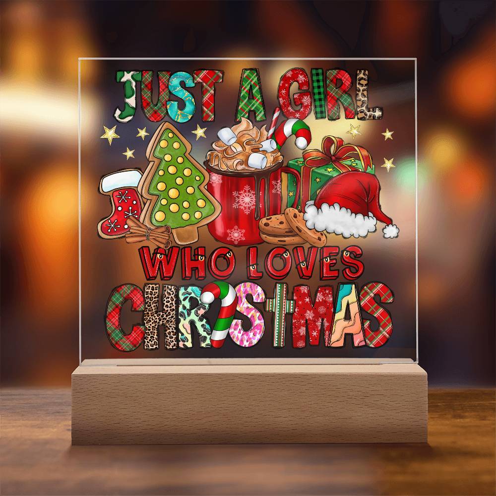 Just A Girl That Likes Christmas - Mallard Moon Gift Shop