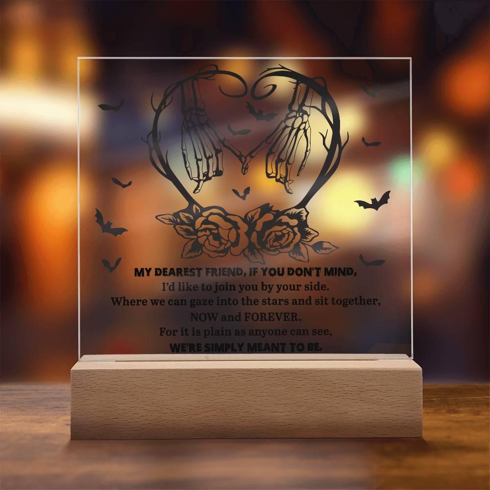 Soulmate Halloween - We Are Meant To Be - Acrylic Square Plaque with LED Wooden Base - Mallard Moon Gift Shop