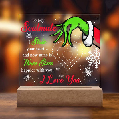Soulmate Gift - Stole My Heart - Christmas Acrylic Plaque with Lighted LED wooden Base - Mallard Moon Gift Shop