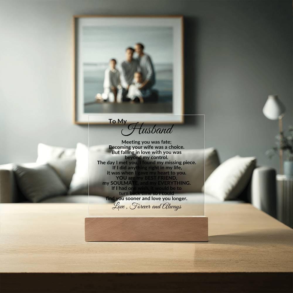 Heartfelt Gift for Husband - You are my Best Friend, My Soulmate, My Everything Anniversary Birthday Valentine Engraved Acrylic Plaque - Mallard Moon Gift Shop
