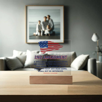 Second Amendment Patriotic Acrylic Square Plaque with LED Wooden Base - Mallard Moon Gift Shop