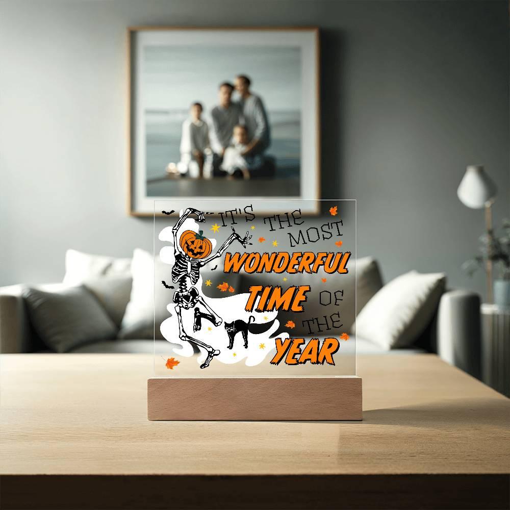 Halloween Decor - The Most Wonderful Time of the Year Acrylic Square Plaque with LED Wooden Base - Mallard Moon Gift Shop