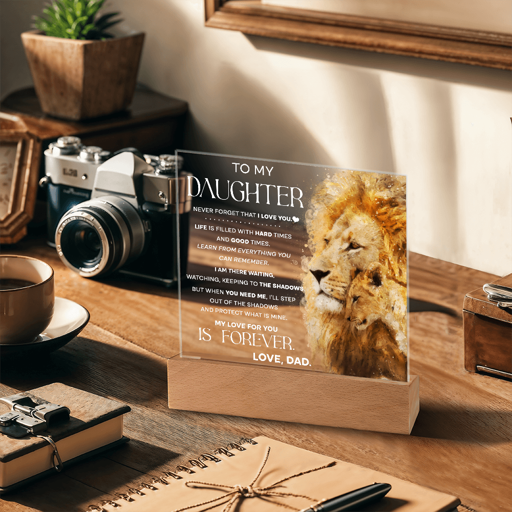To My Daughter Lion Acrylic LED Plaque – “My Love for You Is Forever” Father Gift | Inspirational Lighted Keepsake from Dad