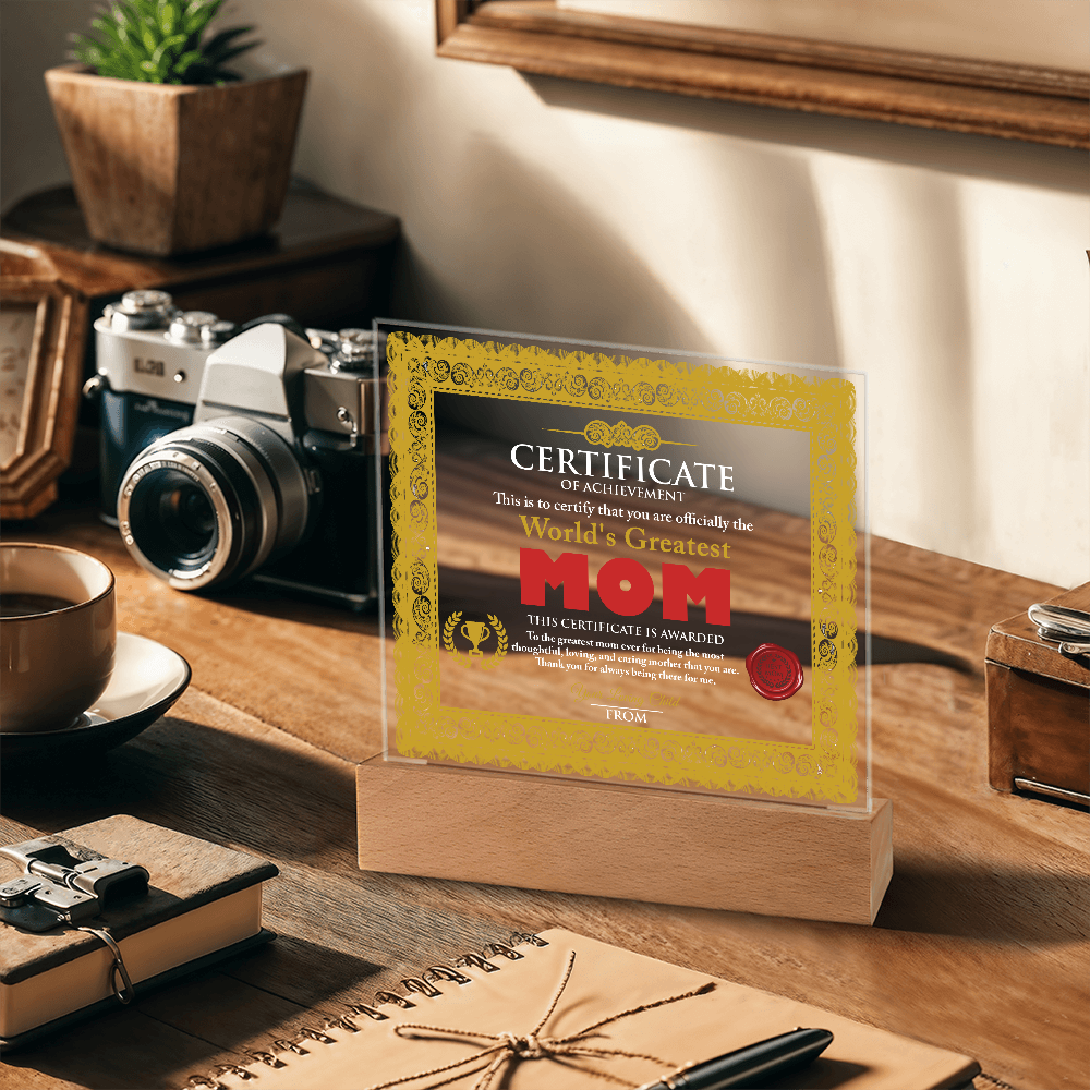 World's Greatest Mom Personalized Certificate – LED Acrylic Plaque Gift for Mother's Day - Mallard Moon Gift Shop