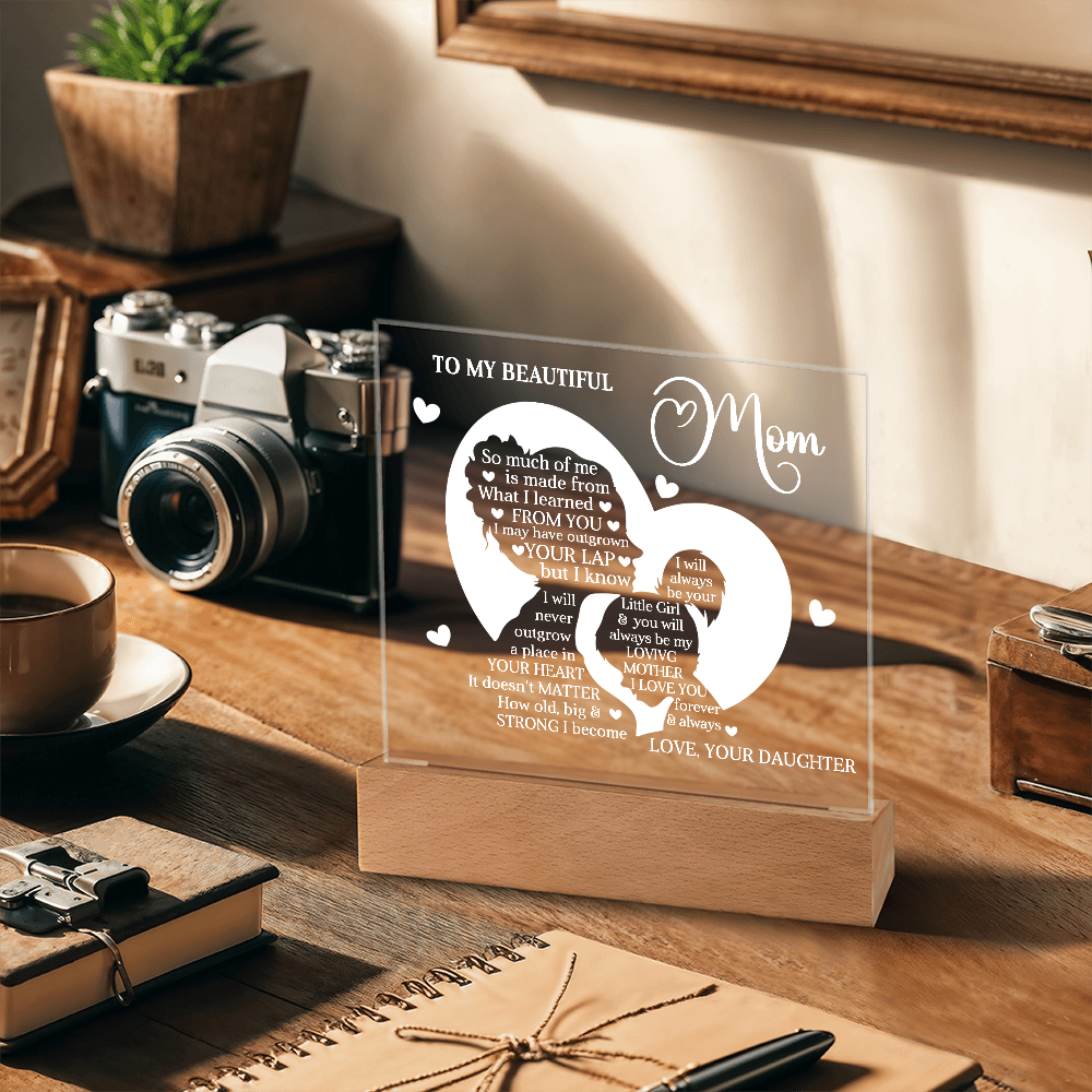 To My Beautiful Mom – Heartfelt Acrylic Plaque Gift from Daughter | Forever Your Little Girl LED Keepsake - Mallard Moon Gift Shop