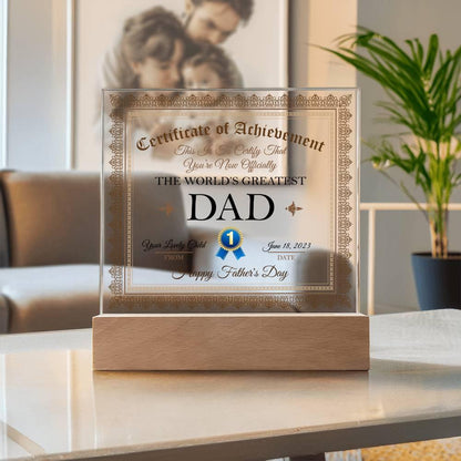 Gift For Dad Certificate of Achievement World's Greatest Dad Custom Acrylic Plaque - Mallard Moon Gift Shop